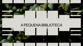 Imagem do Programa / Episiódio - A Pequena Biblioteca